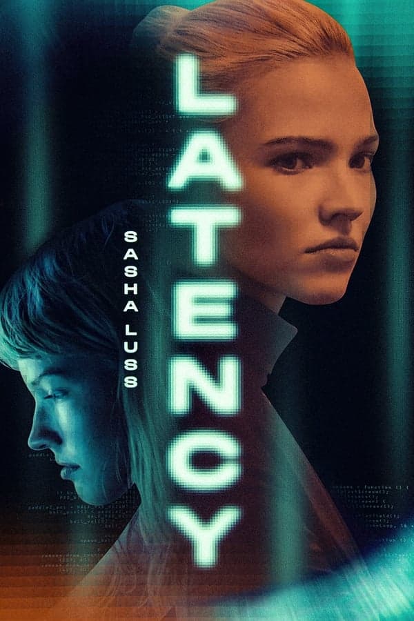 ดูหนังออนไลน์ฟรีเรื่อง Latency (2024) ดูหนังออนไลน์ HD พากย์ไทย HD