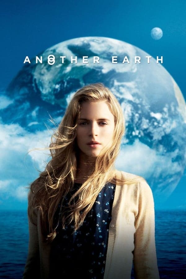 ดูหนังออนไลน์ฟรีเรื่อง Another Earth (2011) ดูหนังออนไลน์ HD พากย์ไทย HD