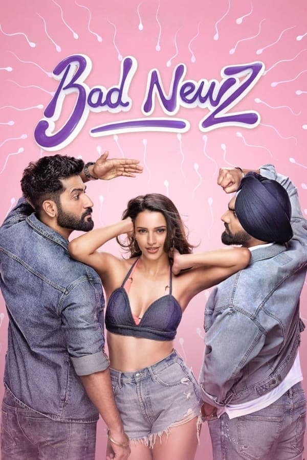 ดูหนังออนไลน์ฟรีเรื่อง Bad Newz (2024) ดูหนังออนไลน์ HD พากย์ไทย HD