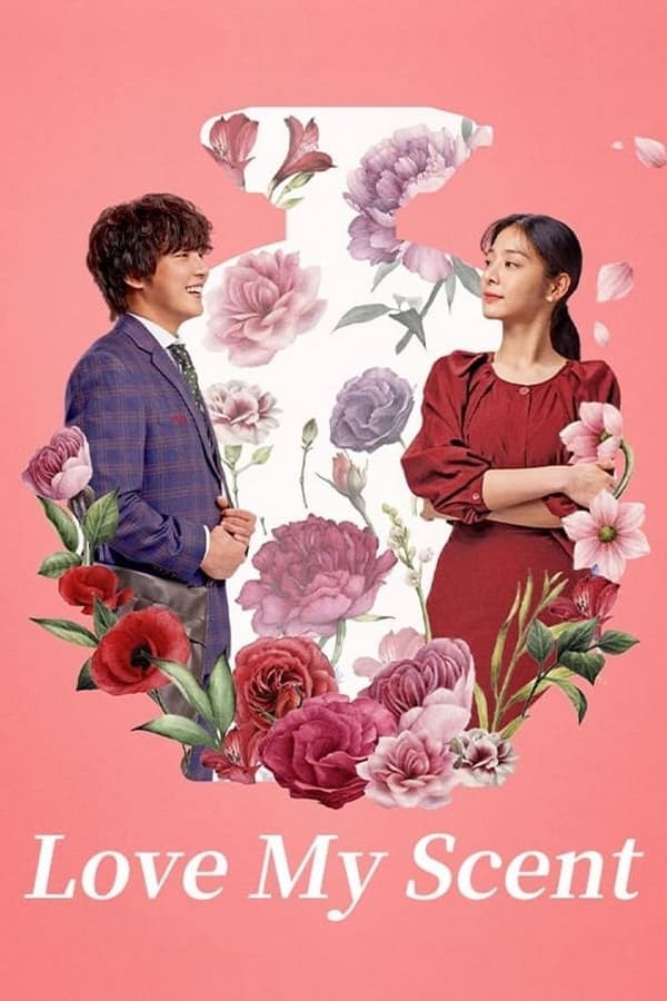 ดูหนังออนไลน์ฟรีเรื่อง Love My Scent (2023) ดูหนังออนไลน์ HD พากย์ไทย HD