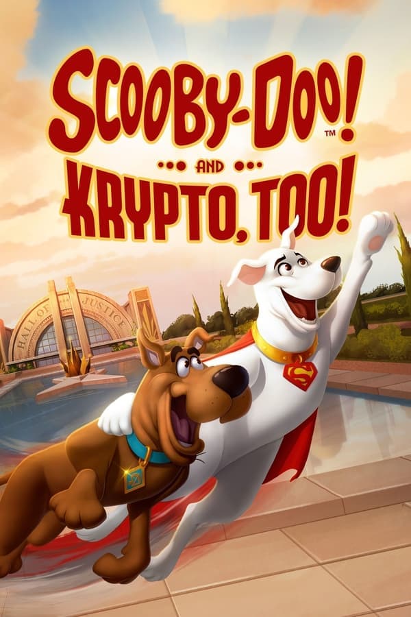 ดูหนังออนไลน์ฟรีเรื่อง Scooby-Doo! and Krypto, Too! (2023) สกูบี้-ดู! ร่วมช่วยด้วยคริปโต ดูหนังออนไลน์ HD พากย์ไทย HD