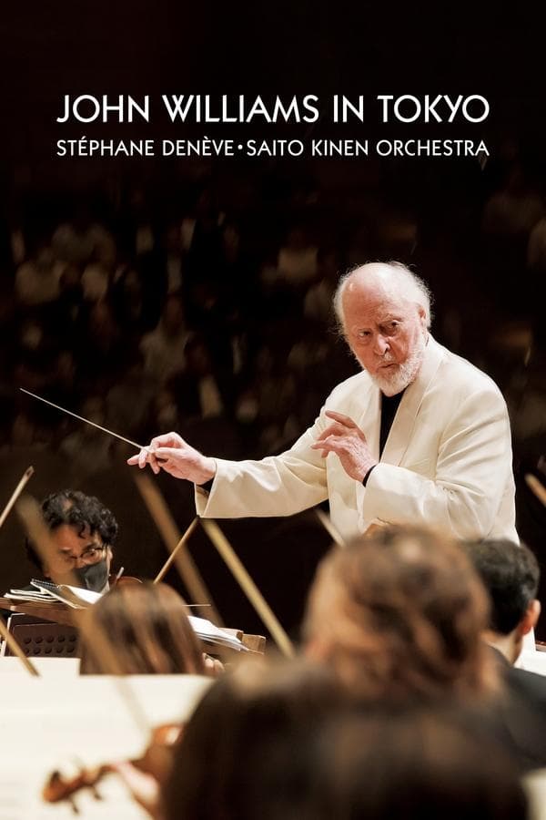 ดูหนังออนไลน์ฟรีเรื่อง John Williams in Tokyo (2024) ดูหนังออนไลน์ HD พากย์ไทย HD