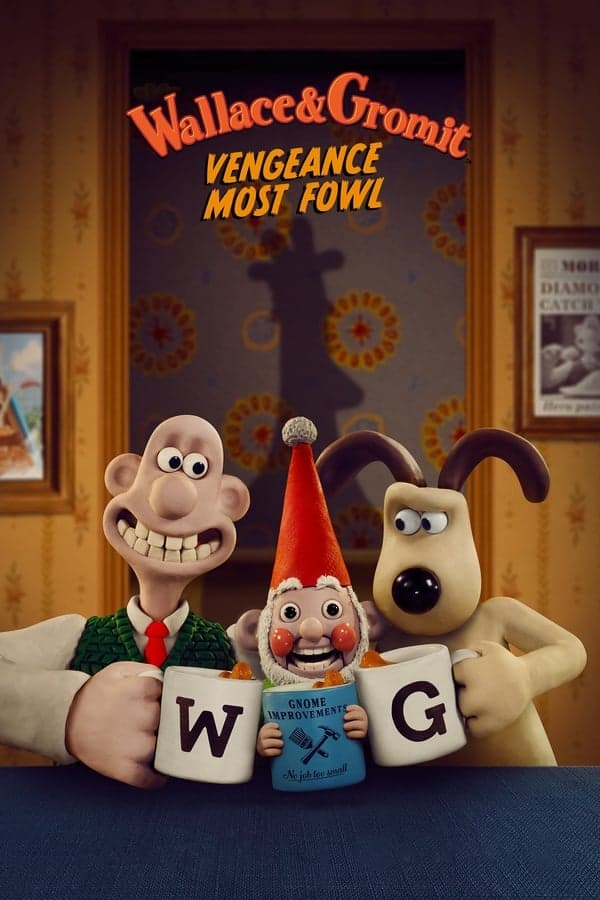 ดูหนังออนไลน์ฟรีเรื่อง Wallace & Gromit: Vengeance Most Fowl (2024) แค้นติดปีก ดูหนังออนไลน์ HD พากย์ไทย HD
