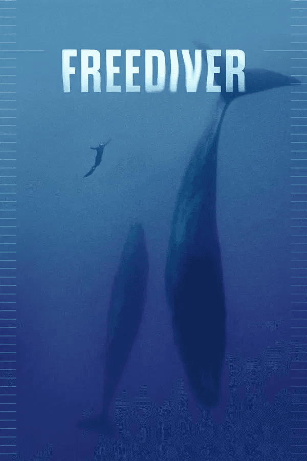 ดูหนังออนไลน์ฟรีเรื่อง Freediver (2024) ดำดิ่งทะลุขีดจำกัด ดูหนังออนไลน์ HD พากย์ไทย HD