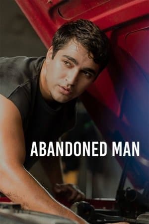ดูหนังออนไลน์ฟรีเรื่อง Abandoned Man (2025) ชายผู้ถูกทอดทิ้ง ดูหนังออนไลน์ HD พากย์ไทย HD