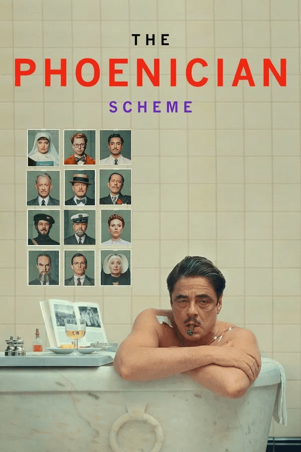 ดูหนังออนไลน์ฟรีเรื่อง The Phoenician Scheme (2025) แผนลับซ่อนร้าย ดูหนังออนไลน์ HD พากย์ไทย HD