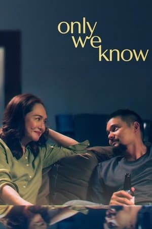 ดูหนังออนไลน์ฟรีเรื่อง Only We Know (2025) มีเพียงสองเราที่รู้ ดูหนังออนไลน์ HD พากย์ไทย HD