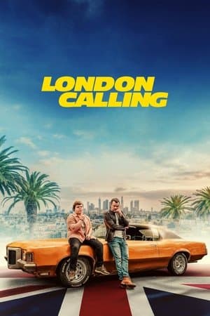 ดูหนังออนไลน์ฟรีเรื่อง London Calling (2025) สายด่วนลอนดอน ดูหนังออนไลน์ HD พากย์ไทย HD