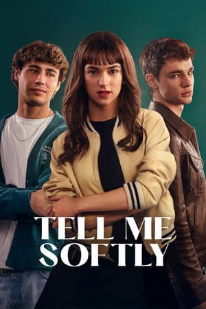ดูหนังออนไลน์ฟรีเรื่อง Tell Me Softly (2025) อดีตรักไม่เคยเลือน ดูหนังออนไลน์ HD พากย์ไทย HD