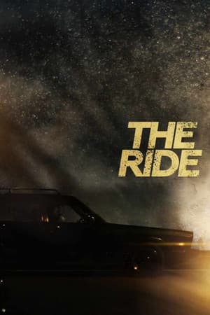 ดูหนังออนไลน์ฟรีเรื่อง The Ride (2025) ซิ่งฝ่านรก ดูหนังออนไลน์ HD พากย์ไทย HD