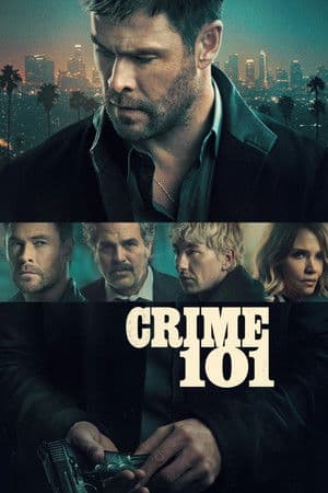 ดูหนังออนไลน์ฟรีเรื่อง Crime 101 (2026) เส้นทางปล้นโคตรระห่ำ ดูหนังออนไลน์ HD พากย์ไทย HD
