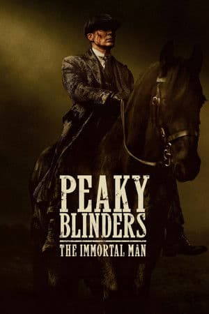ดูหนังออนไลน์ฟรีเรื่อง Peaky Blinders: The Immortal Man (2026) พีกี้ ไบลน์เดอร์ส: ชายผู้เป็นอมตะ ดูหนังออนไลน์ HD พากย์ไทย HD