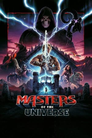 ดูหนังออนไลน์ฟรีเรื่อง Masters of the Universe (2026) นักรบเจ้าจักรวาล ดูหนังออนไลน์ HD พากย์ไทย HD
