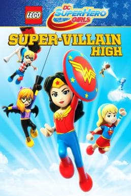 ดูหนังออนไลน์ฟรีเรื่อง Lego DC Super Hero Girls: Super-Villain High (2018) (ซับไทย) ดูหนังออนไลน์ HD พากย์ไทย HD