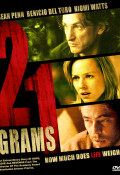 ดูหนังออนไลน์ฟรีเรื่อง 21 Grams (2003) น้ำหนัก รัก แค้น ศรัทธา ดูหนังออนไลน์ HD พากย์ไทย HD