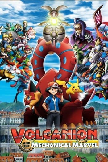 Pokémon the Movie Volcanion and the Mechanical Marvel (2016) โปเกมอน เดอะมูฟวี่ ตอน โวเคเนียน กับจักรกลปริศนา มาเกียนา HD