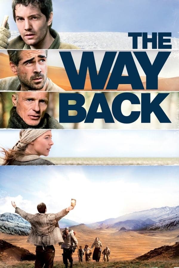 ดูหนัง The Way Back (2010) แหกค่ายนรกหนีข้ามแผ่นดิน HD ฟรีเต็มเรื่อง
