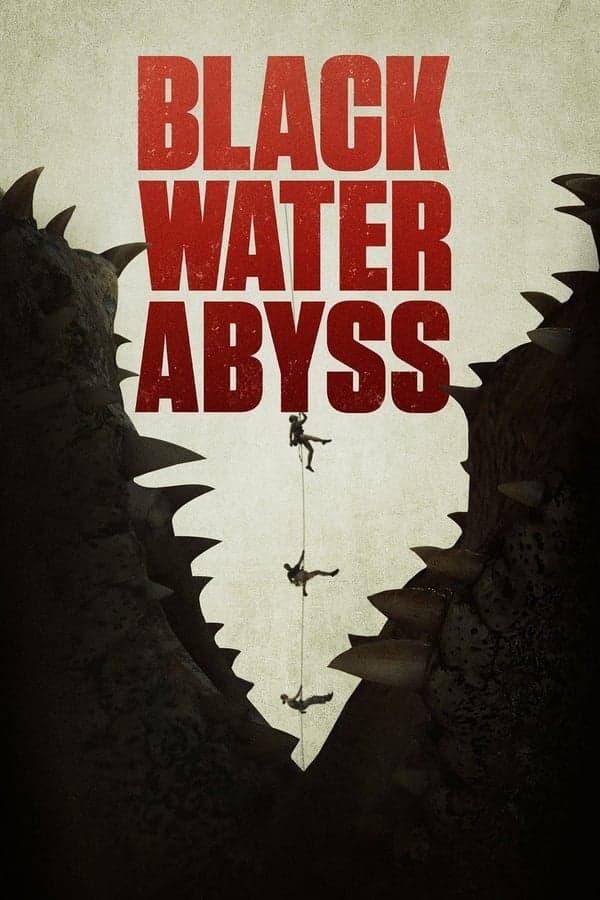 ดูหนังออนไลน์ฟรีเรื่อง Black Water Abyss (2020) กระชากนรก โคตรไอ้เข้ ดูหนังออนไลน์ HD พากย์ไทย HD