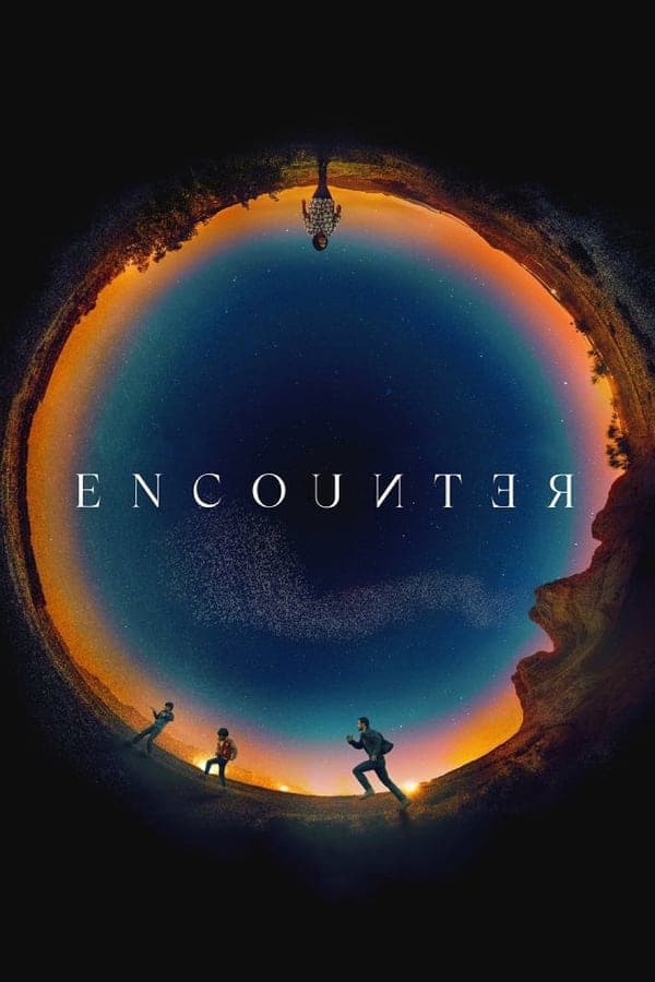 ดู Encounter (2021) HD หนังไซไฟ (Sci-Fi)