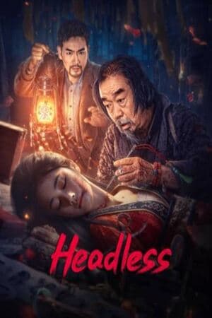 ดูหนังออนไลน์ฟรีเรื่อง Headless (2023) คืนหลอนวิญญาณร้าย ดูหนังออนไลน์ HD พากย์ไทย HD