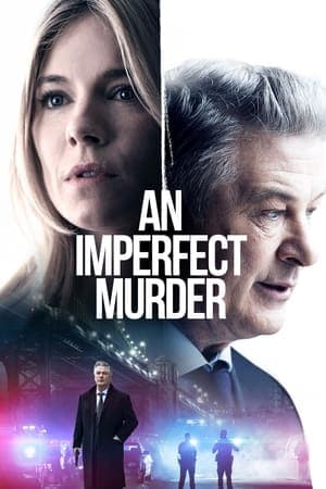 ดูหนังออนไลน์ฟรีเรื่อง An Imperfect Murder (The Private Life of a Modern Woman) (2017) ดูหนังออนไลน์ HD พากย์ไทย HD
