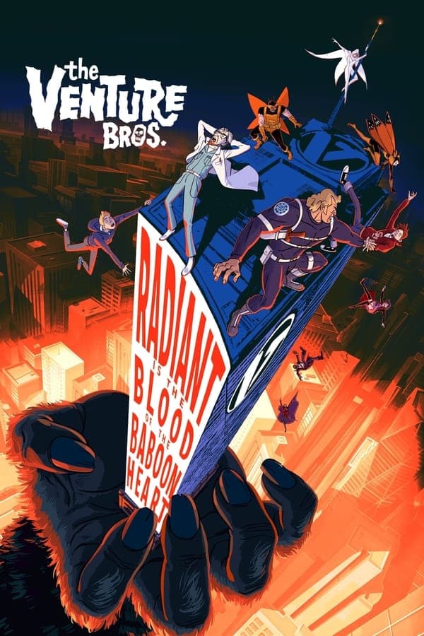 ดูหนังออนไลน์ฟรีเรื่อง The Venture Bros.: Radiant Is the Blood of the Baboon Heart (2023) เดอะ เวนเจอร์ บราเธอส์: เรดียน อิส เดอะ บลัด ออฟ เดอะ บาบูน ฮาร์ท ดูหนังออนไลน์ HD พากย์ไทย HD