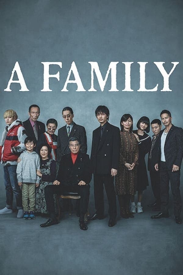 ดูหนังออนไลน์ฟรีเรื่อง Yakuza and the Family (2021) ตระกูลยากูซ่า ดูหนังออนไลน์ HD พากย์ไทย HD