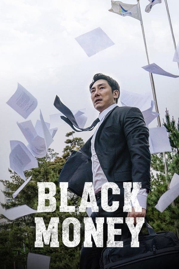 ดูหนังออนไลน์ฟรีเรื่อง Black Money (2019) แบล็กมันนี่ ดูหนังออนไลน์ HD พากย์ไทย HD