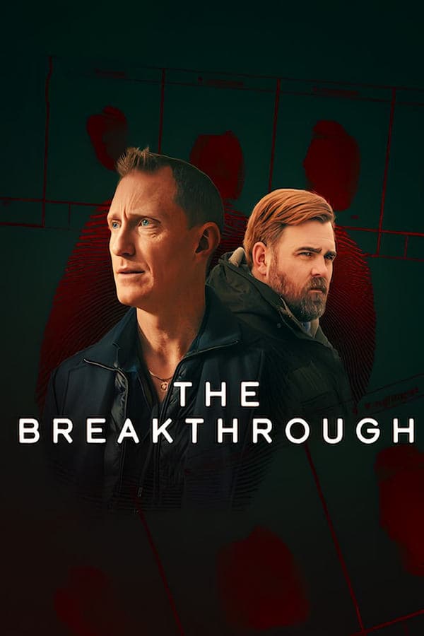 ดูหนังออนไลน์ฟรีเรื่อง The Breakthrough (2025) รากเหง้าฆาตกร ดูหนังออนไลน์ HD พากย์ไทย HD
