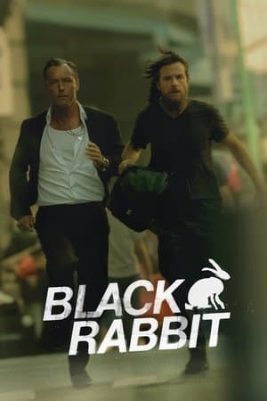 ดูหนังออนไลน์ฟรีเรื่อง Black Rabbit แบล็กแรบบิท (2025) ดูหนังออนไลน์ HD พากย์ไทย HD