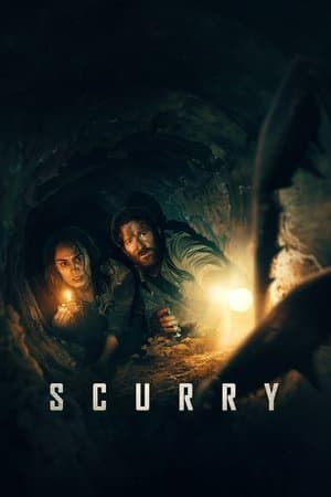 ดูหนังออนไลน์ฟรีเรื่อง Scurry (2025) ฝ่าระทึก ลึกใต้โลก ดูหนังออนไลน์ HD พากย์ไทย HD