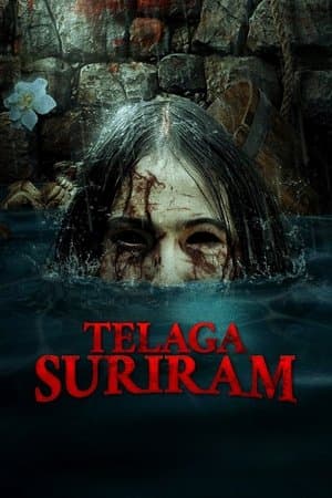 ดูหนังออนไลน์ฟรีเรื่อง Telaga Suriram (2025) บ่อน้ำอาถรรพ์ ดูหนังออนไลน์ HD พากย์ไทย HD