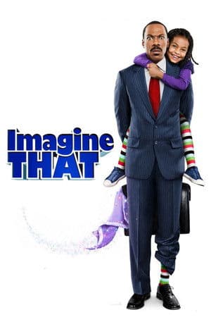 ดูหนังออนไลน์ฟรีเรื่อง Imagine That (2009) พ่อลูกคู่ใสหัวใจมหัศจรรย์ ดูหนังออนไลน์ HD พากย์ไทย HD
