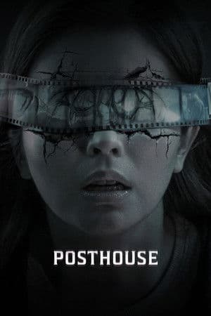 ดูหนังออนไลน์ฟรีเรื่อง Posthouse (2025) ฟิล์มหลอนซ่อนวิญญาณ ดูหนังออนไลน์ HD พากย์ไทย HD