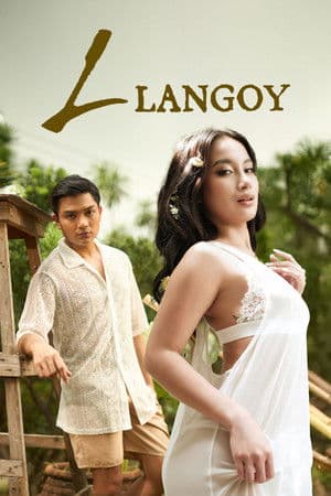 ดูหนังออนไลน์ฟรีเรื่อง L: Langoy (2025) ดูหนังออนไลน์ HD พากย์ไทย HD