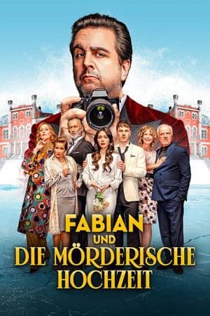 ดูหนังออนไลน์ฟรีเรื่อง Fabian and the Deadly Wedding (2026) ดูหนังออนไลน์ HD พากย์ไทย HD