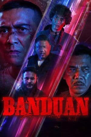 ดูหนังออนไลน์ฟรีเรื่อง Banduan (2025) คืนเดือดฝ่าวงล้อมนรก ดูหนังออนไลน์ HD พากย์ไทย HD
