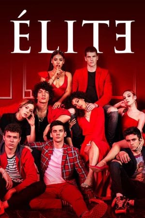 Elite Season 2 (2019) เล่ห์ร้ายเกมไฮโซ
