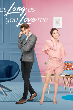 As Long as You Love Me ปมรักเปื้อนแค้น