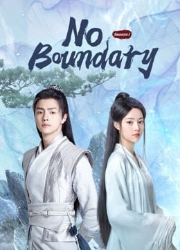 No Boundary Season 1 (2021) คดีปีศาจแห่งเมืองไคเฟิง