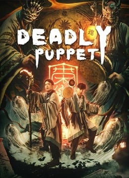 Deadly puppet (2021) จินกุฉีตัน การฆ่าในเมืองมืด