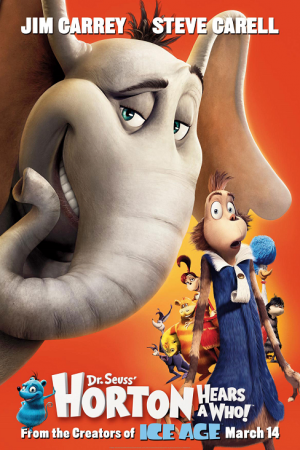 HORTON HEARS A WHO! (2008) ฮอร์ตัน กับ โลกจิ๋วสุดมหัศจรรย์