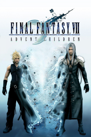 Final Fantasy VII - Advent Children ไฟนอล แฟนตาซี 7