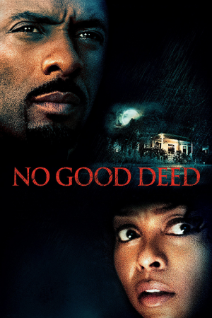No Good Deed (2014) หักเหลี่ยมโฉด