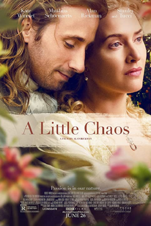 A Little Chaos (2014) สวนนี้มีมนต์รัก