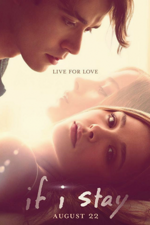If I Stay (2014) ถ้าฉันอยู่