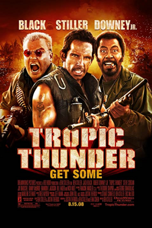 Tropic Thunder (2008) ดาราประจัญบาน ท.ทหารจำเป็น