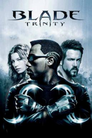 Blade Trinity (2004) เบลด 3 อำมหิต พันธุ์อมตะ