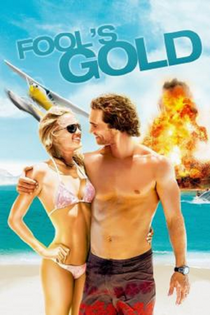 Fool's Gold (2008) ฟูลส์ โกลด์ ตามล่าตามรัก ขุมทรัพย์มหาภัย