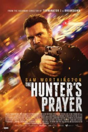 The Hunter's Prayer (2017) ล่าคนระอุ